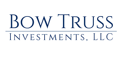 BOW TRUSS INVESTMENTS